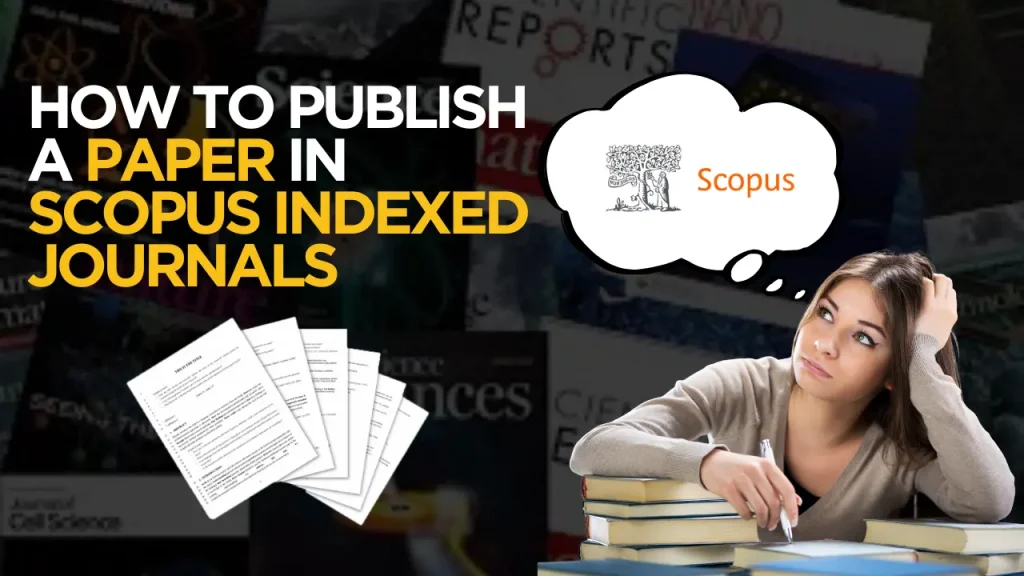 How to Publish a Paper in Scopus Indexed Journals