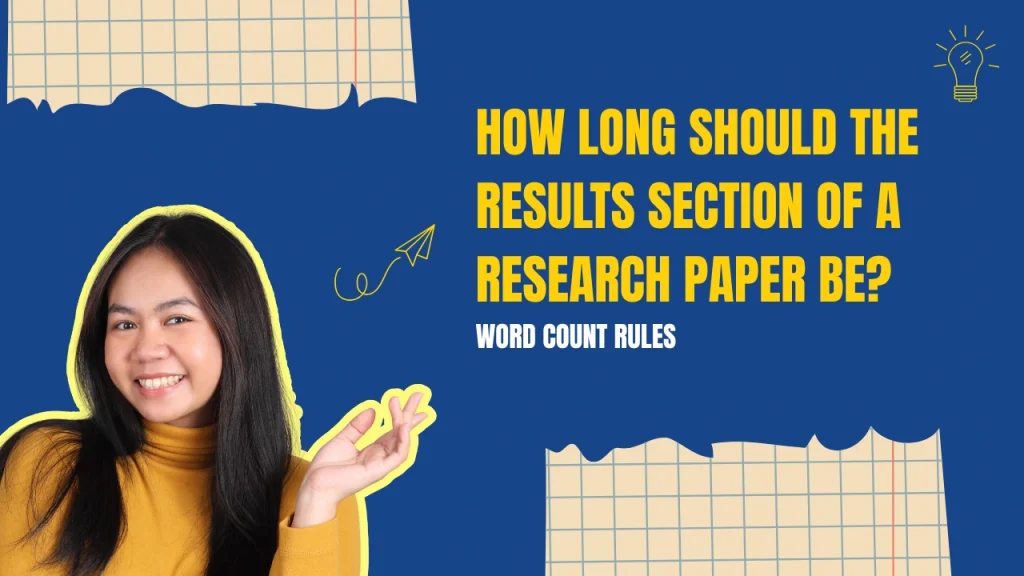 How long should the Results section of a research paper be? 2026 word count guide